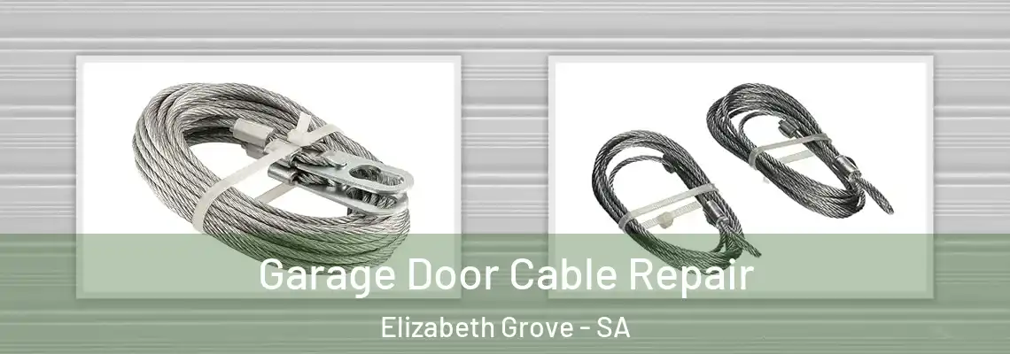 Garage Door Cable Repair Elizabeth Grove - SA