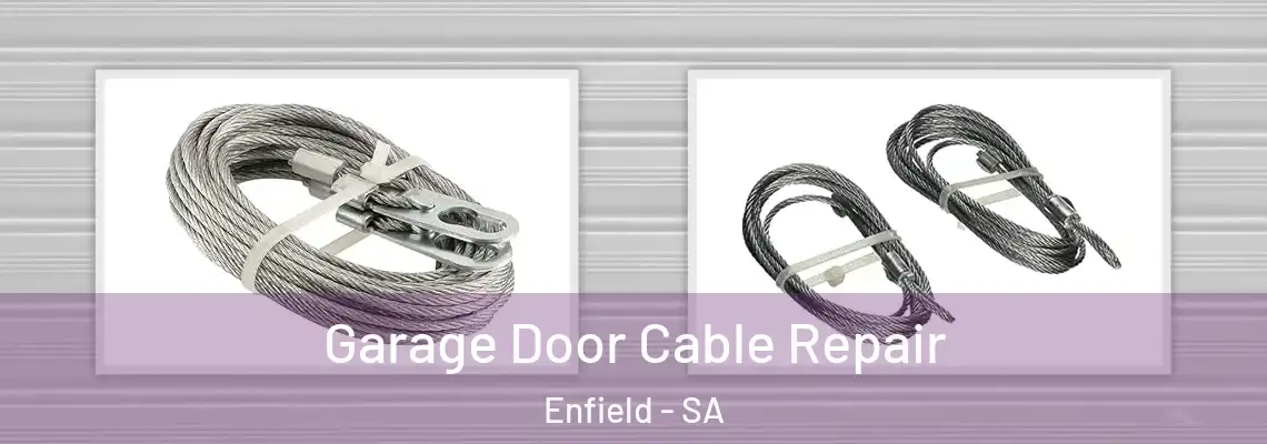  Garage Door Cable Repair Enfield - SA