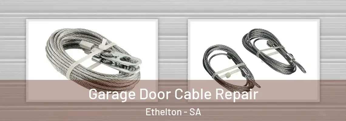  Garage Door Cable Repair Ethelton - SA