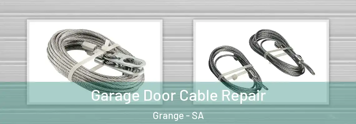 Garage Door Cable Repair Grange - SA