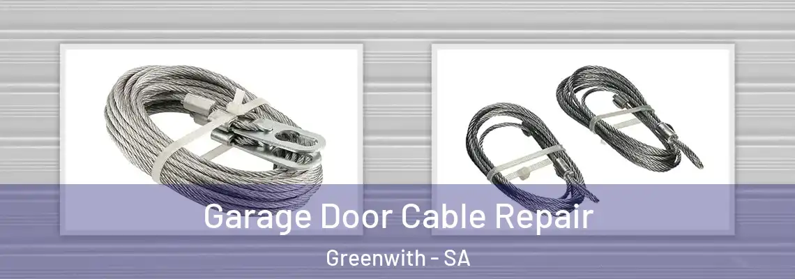  Garage Door Cable Repair Greenwith - SA
