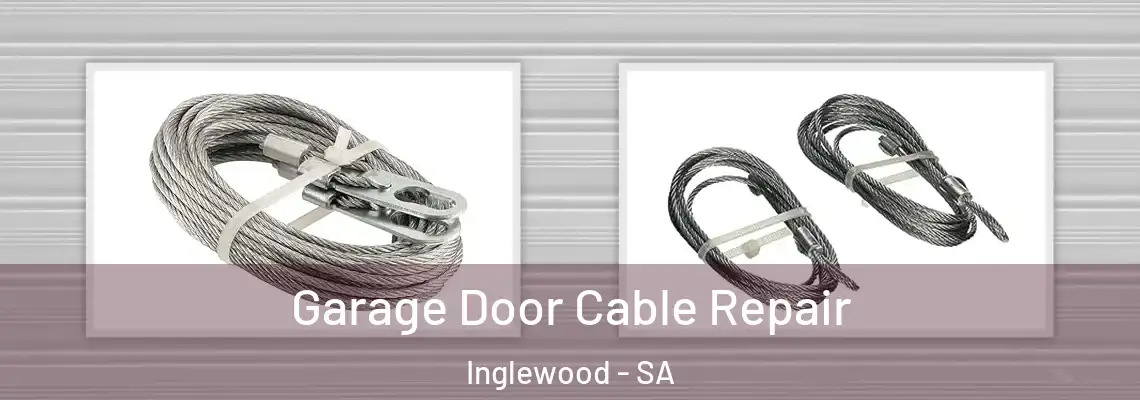  Garage Door Cable Repair Inglewood - SA