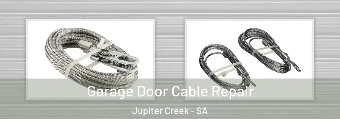  Garage Door Cable Repair Jupiter Creek - SA
