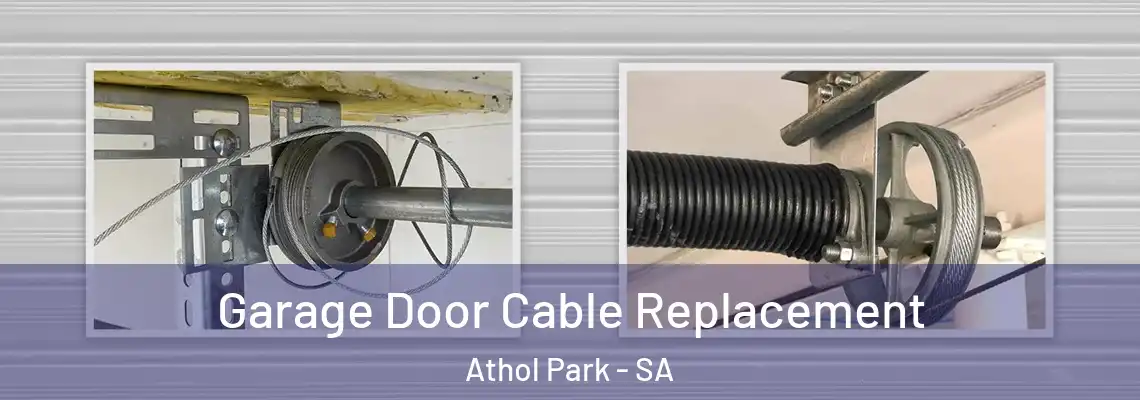  Garage Door Cable Replacement Athol Park - SA