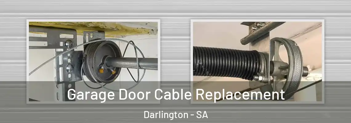  Garage Door Cable Replacement Darlington - SA