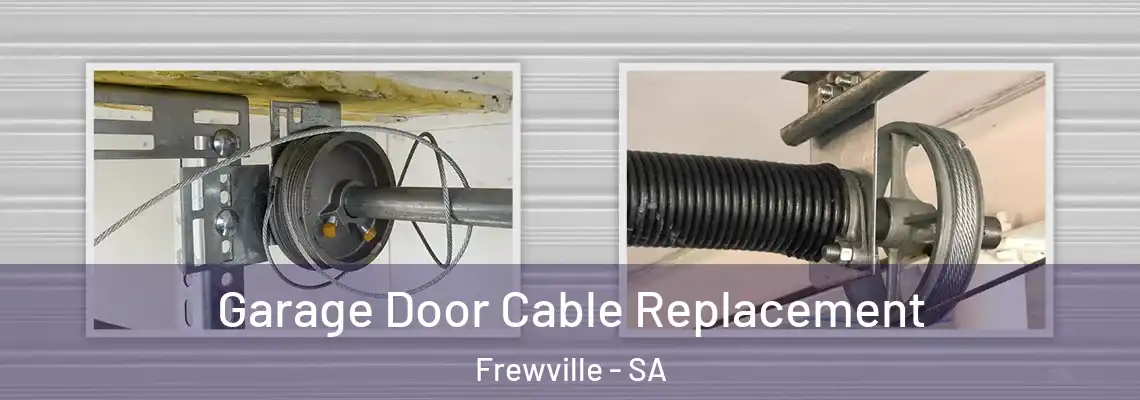 Garage Door Cable Replacement Frewville - SA