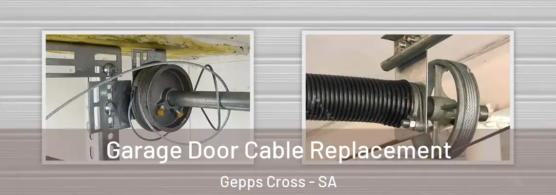  Garage Door Cable Replacement Gepps Cross - SA