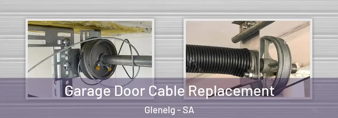  Garage Door Cable Replacement Glenelg - SA