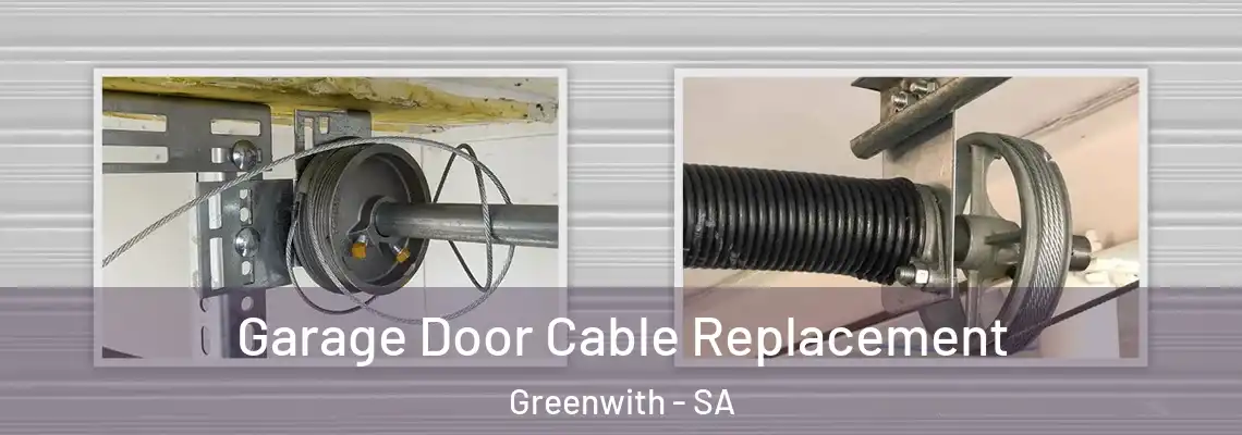 Garage Door Cable Replacement Greenwith - SA