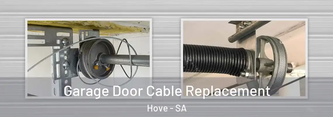 Garage Door Cable Replacement Hove - SA