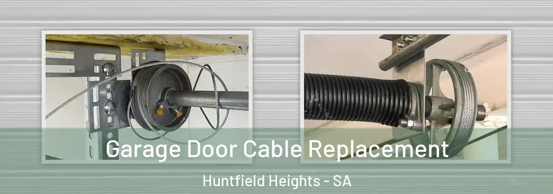  Garage Door Cable Replacement Huntfield Heights - SA