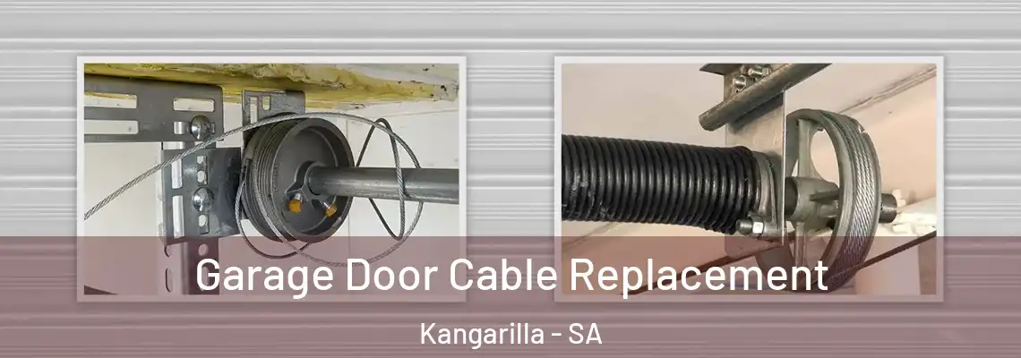 Garage Door Cable Replacement Kangarilla - SA