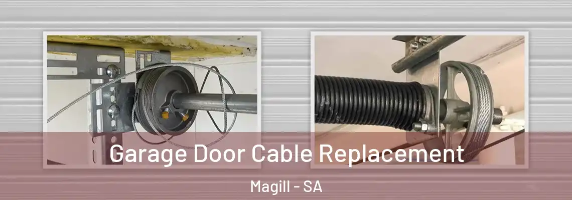 Garage Door Cable Replacement Magill - SA