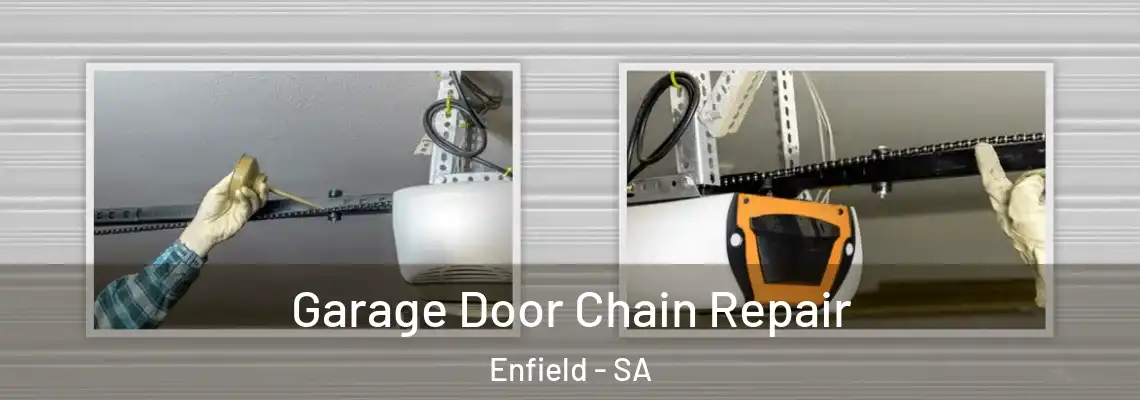  Garage Door Chain Repair Enfield - SA