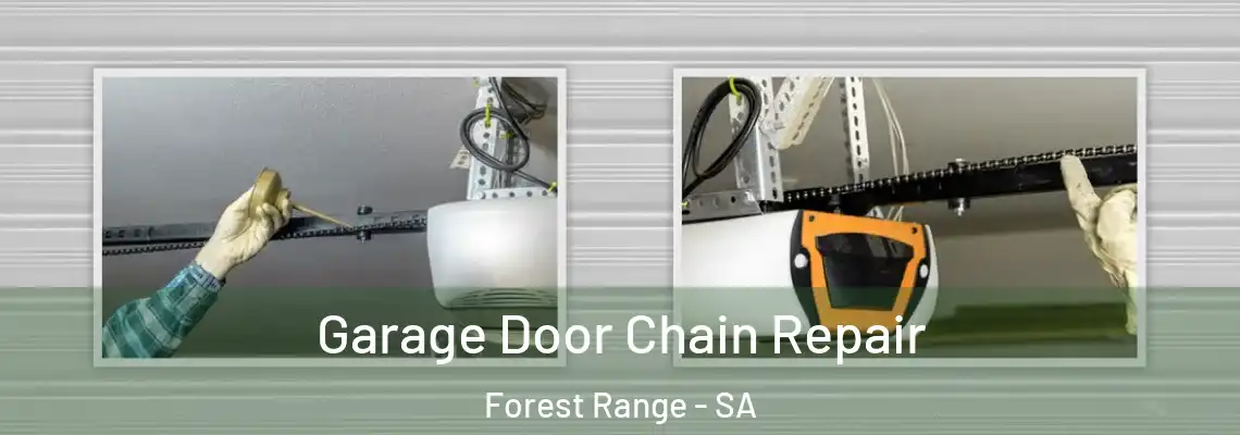Garage Door Chain Repair Forest Range - SA