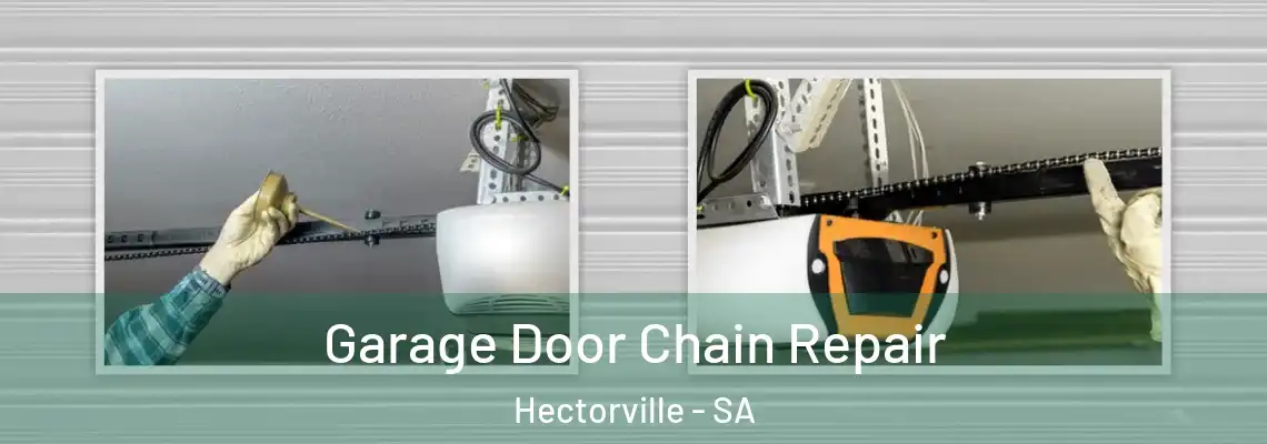  Garage Door Chain Repair Hectorville - SA