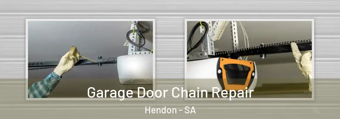 Garage Door Chain Repair Hendon - SA
