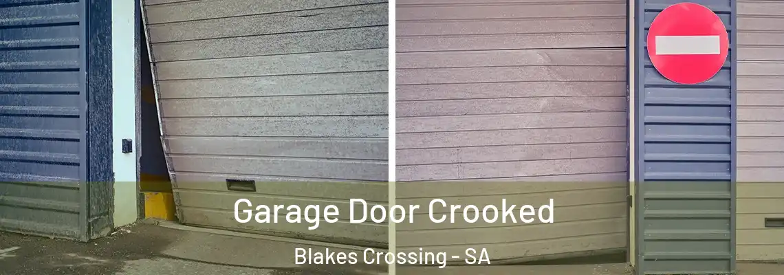  Garage Door Crooked Blakes Crossing - SA