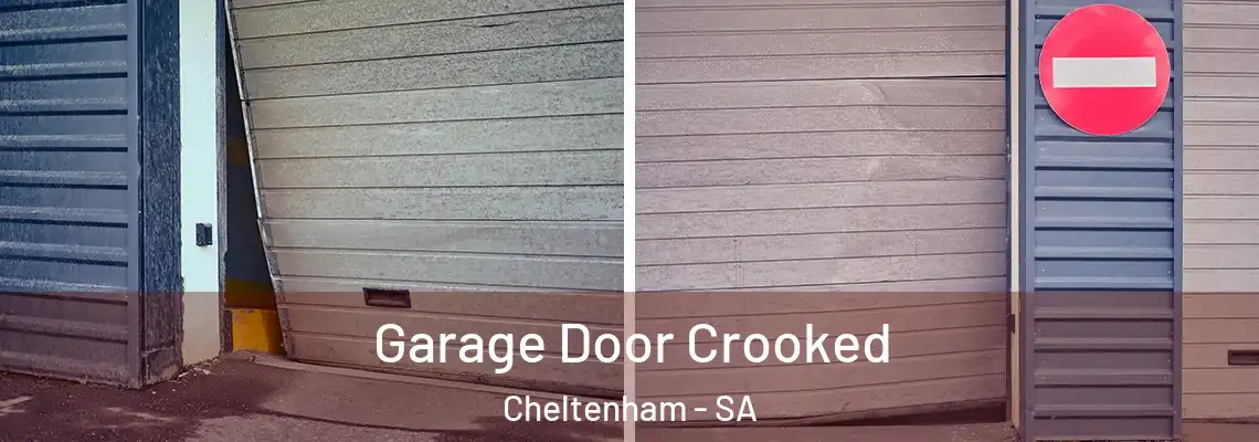  Garage Door Crooked Cheltenham - SA