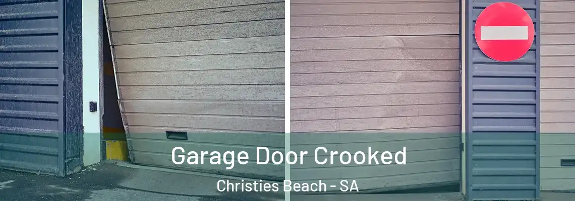  Garage Door Crooked Christies Beach - SA