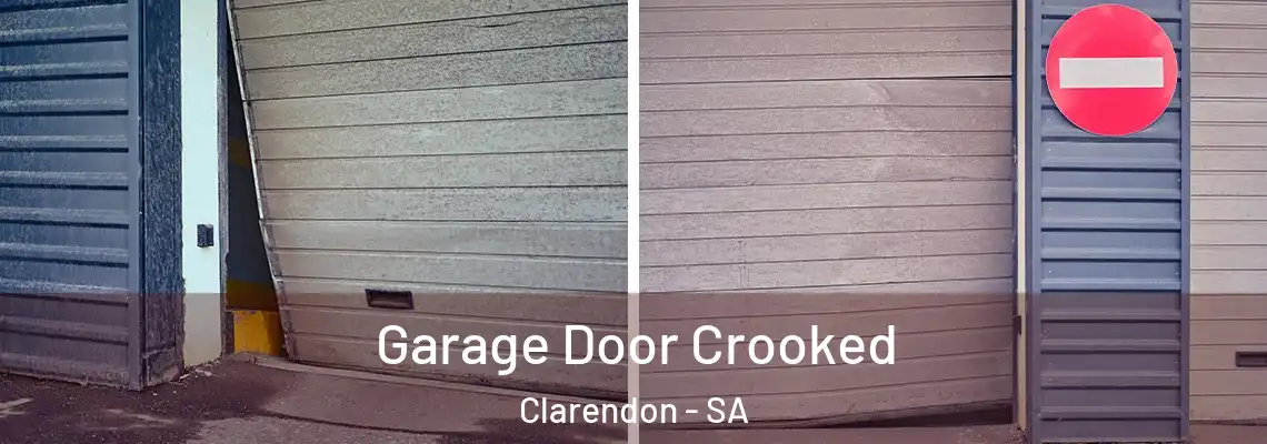 Garage Door Crooked Clarendon - SA