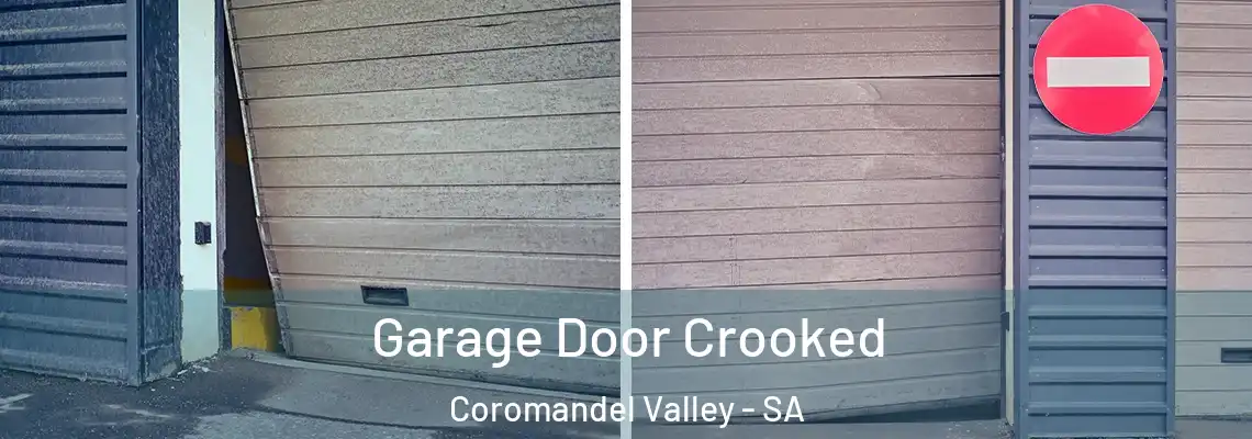 Garage Door Crooked Coromandel Valley - SA