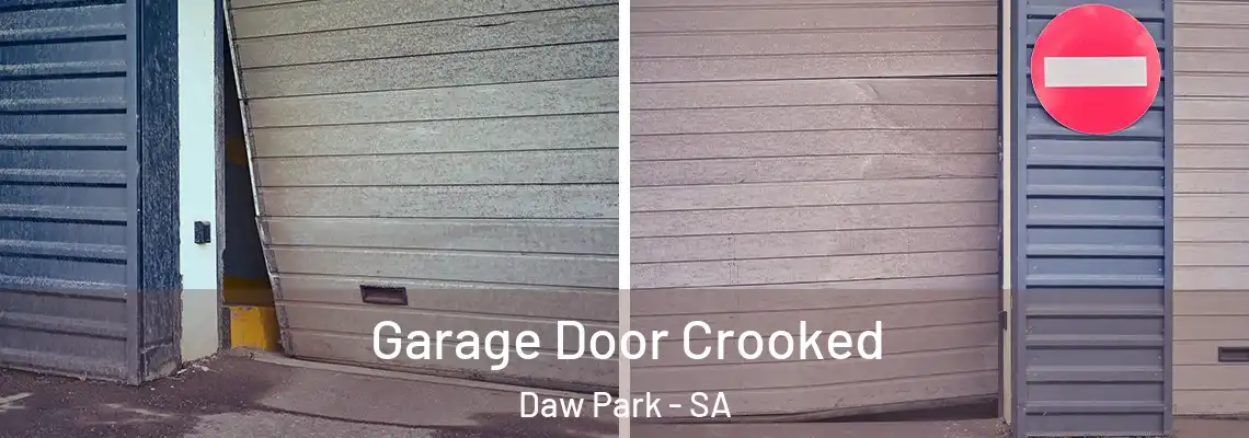 Garage Door Crooked Daw Park - SA