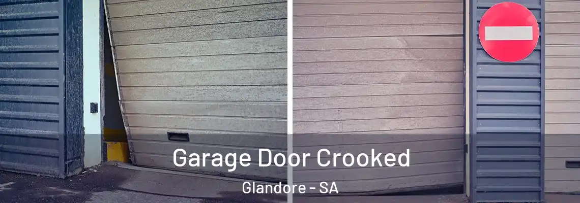  Garage Door Crooked Glandore - SA