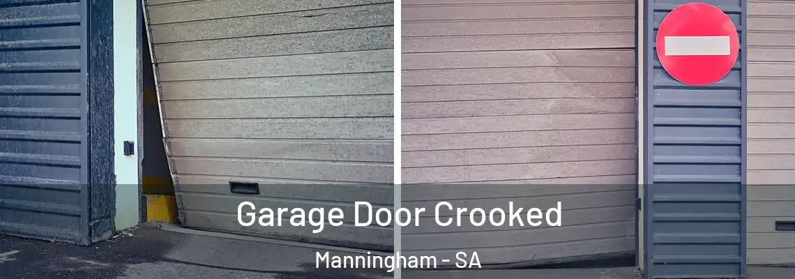  Garage Door Crooked Manningham - SA