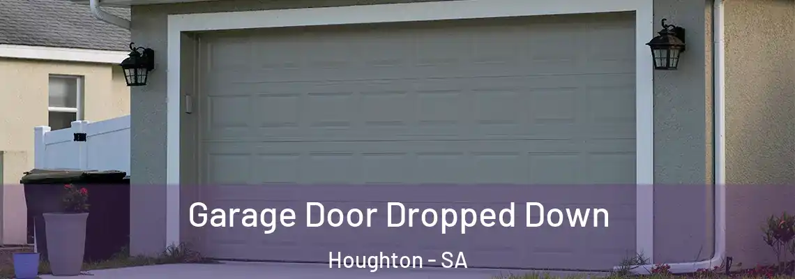  Garage Door Dropped Down Houghton - SA