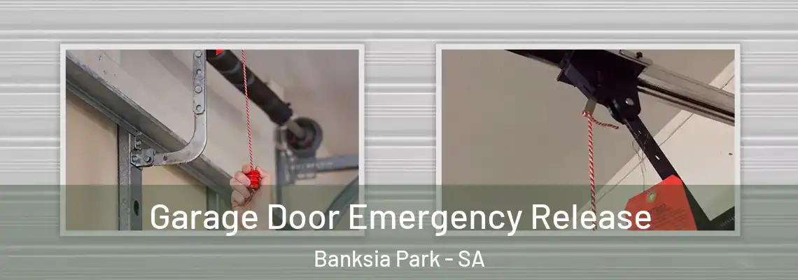  Garage Door Emergency Release Banksia Park - SA