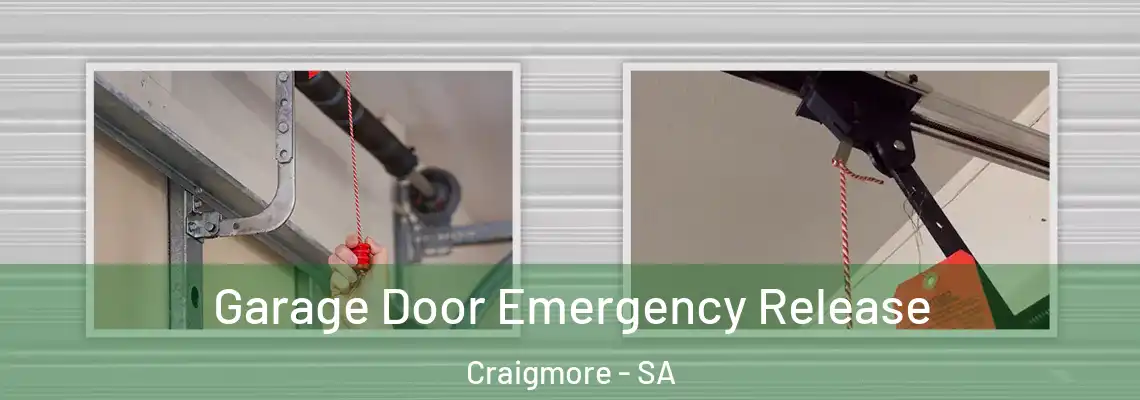 Garage Door Emergency Release Craigmore - SA
