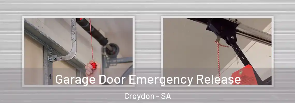 Garage Door Emergency Release Croydon - SA