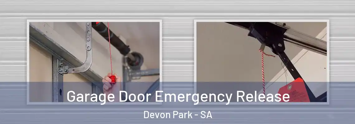 Garage Door Emergency Release Devon Park - SA