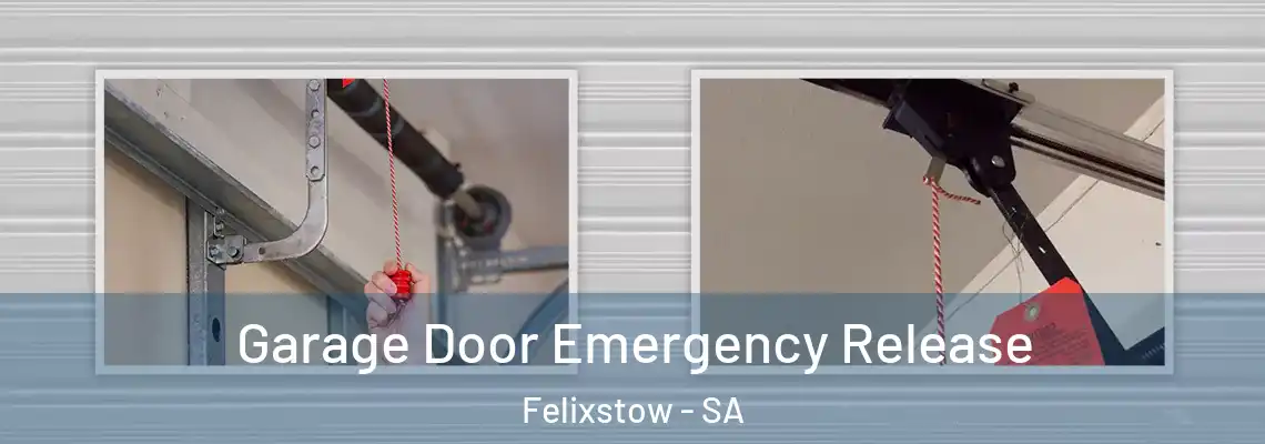 Garage Door Emergency Release Felixstow - SA