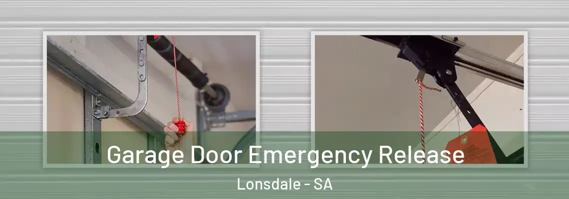  Garage Door Emergency Release Lonsdale - SA
