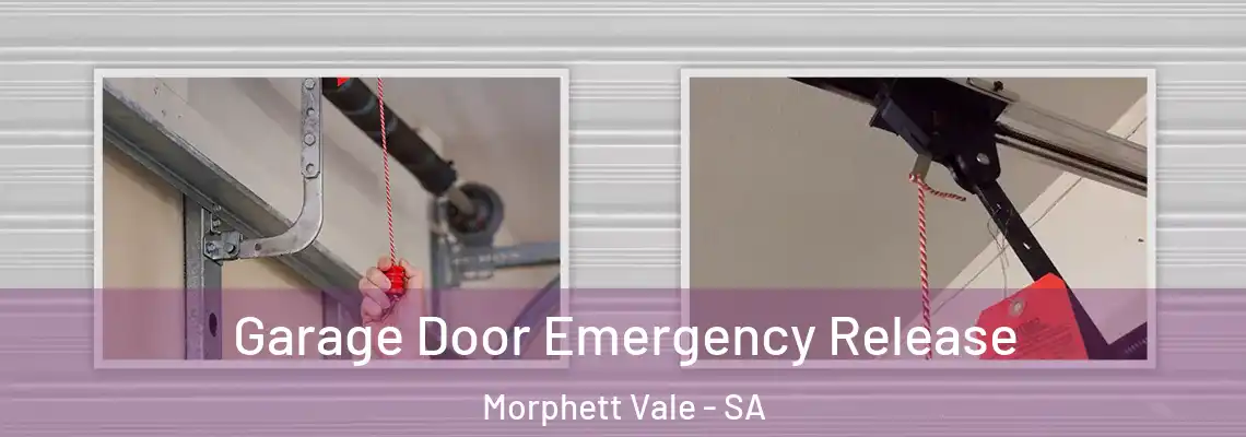 Garage Door Emergency Release Morphett Vale - SA