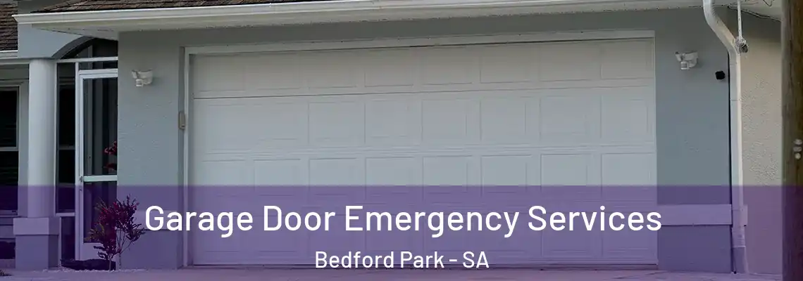 Garage Door Emergency Services Bedford Park - SA