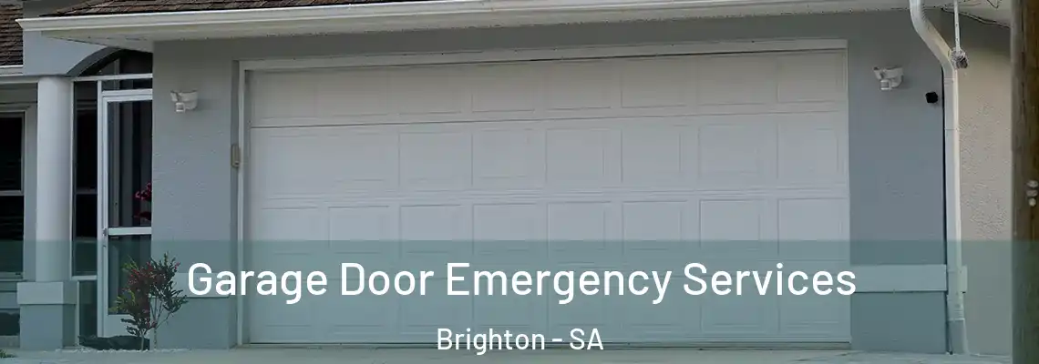  Garage Door Emergency Services Brighton - SA