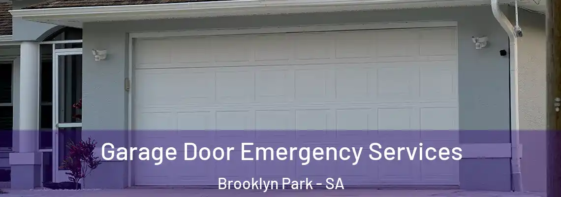 Garage Door Emergency Services Brooklyn Park - SA