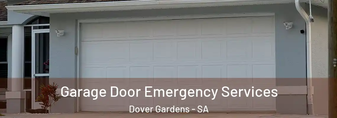  Garage Door Emergency Services Dover Gardens - SA