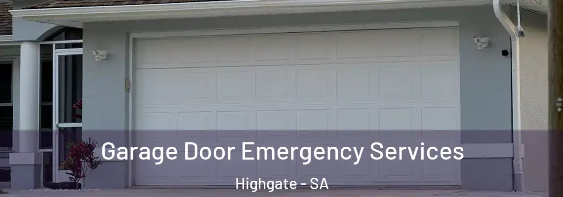 Garage Door Emergency Services Highgate - SA