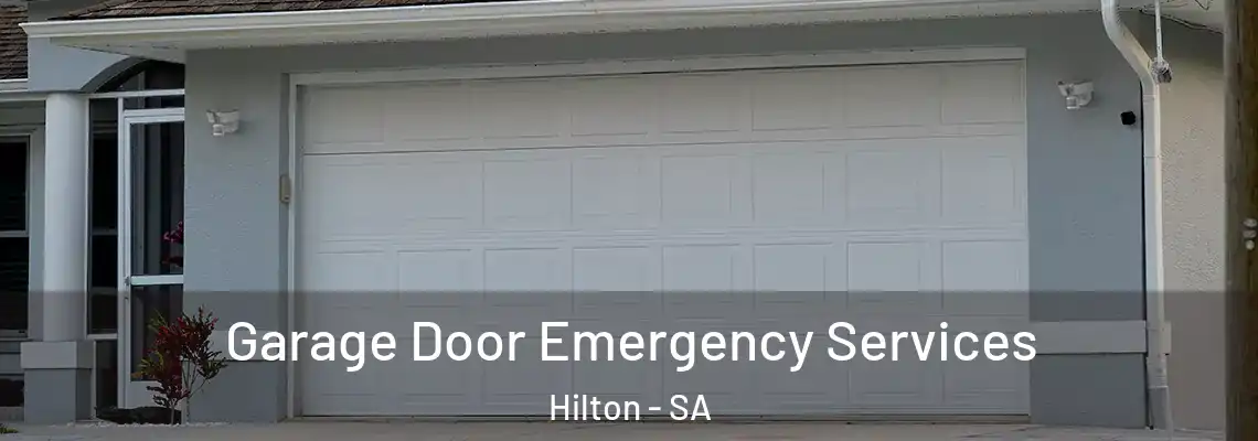 Garage Door Emergency Services Hilton - SA