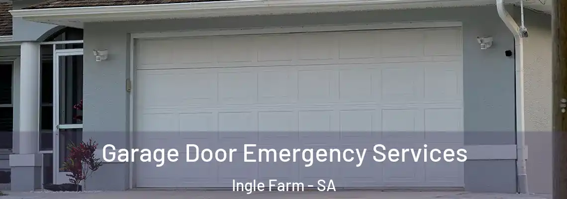 Garage Door Emergency Services Ingle Farm - SA
