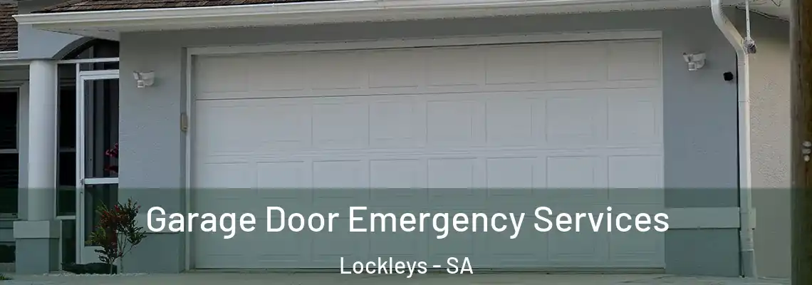 Garage Door Emergency Services Lockleys - SA