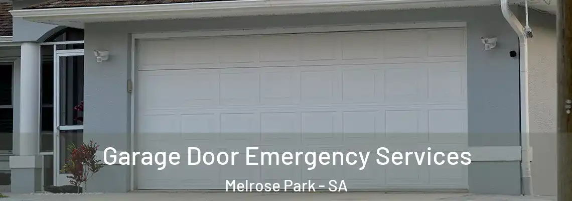 Garage Door Emergency Services Melrose Park - SA