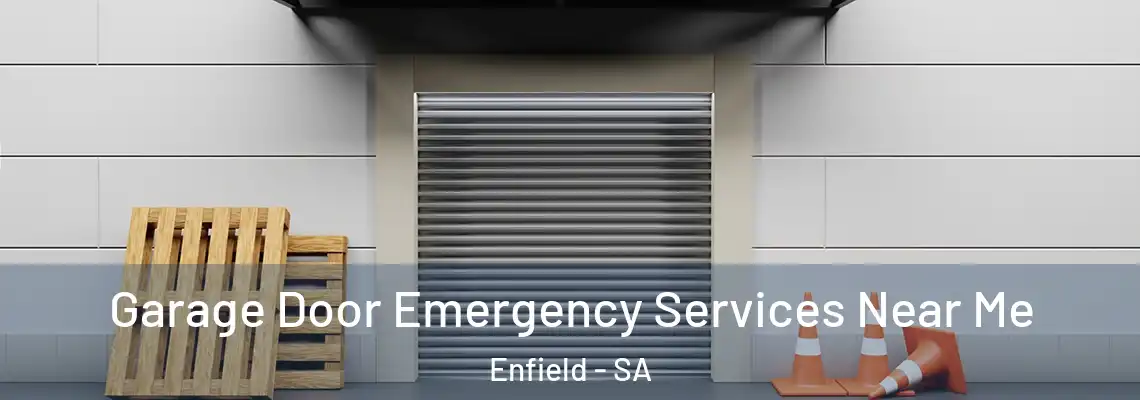 Garage Door Emergency Services Near Me Enfield - SA