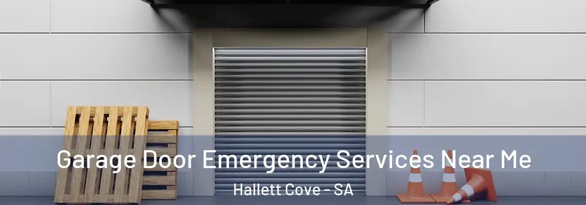 Garage Door Emergency Services Near Me Hallett Cove - SA