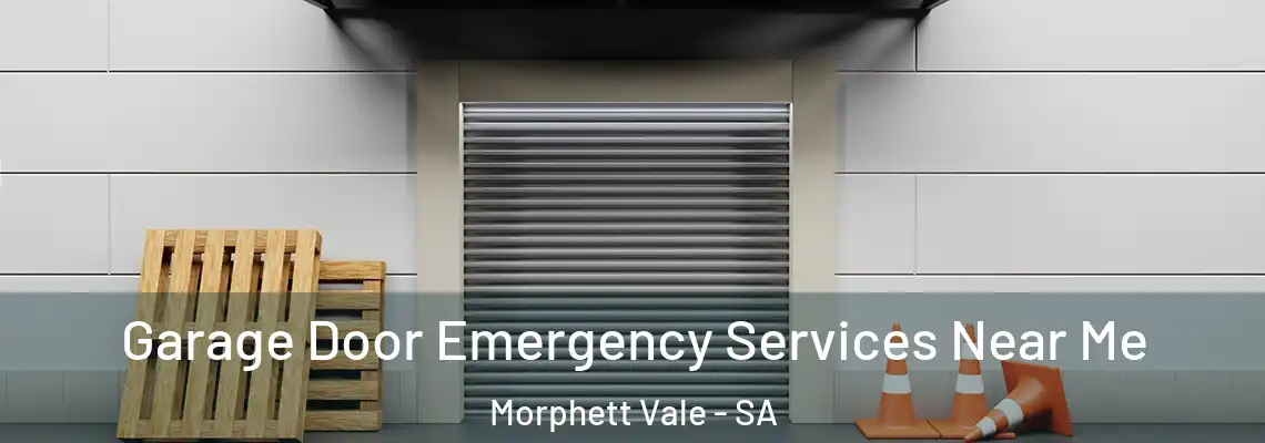 Garage Door Emergency Services Near Me Morphett Vale - SA