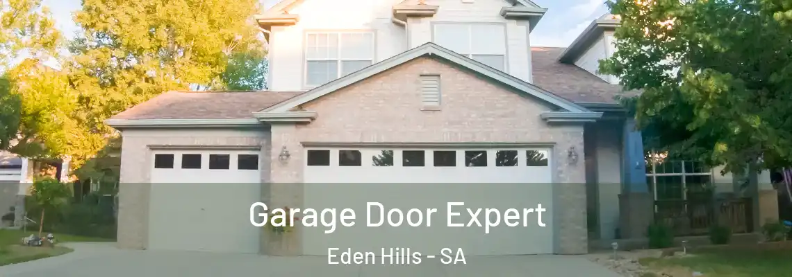 Garage Door Expert Eden Hills - SA